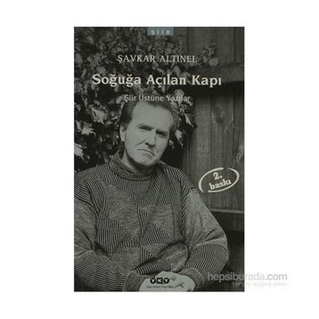 SOĞUĞA AÇILAN KAPI - ŞAVKAR ALTINEL