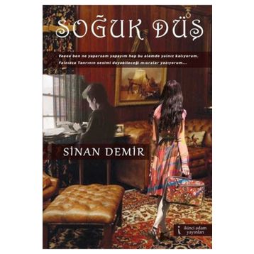 Soğuk Düş - Sinan Demir