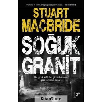 Soğuk Granit - Stuart MacBride