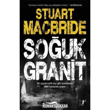 Soğuk Granit - Stuart MacBride