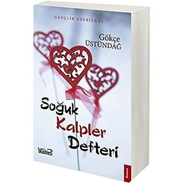 Soğuk Kalpler Defteri - Gökçe Üstündağ