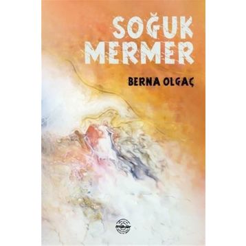 Soğuk Mermer - Berna Olgaç