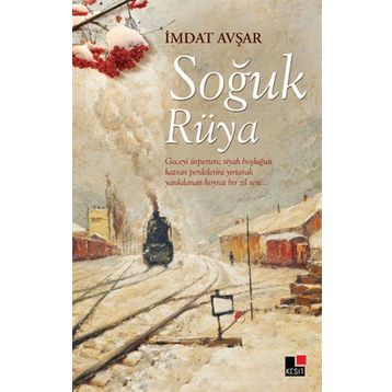 Soğuk Rüya - İmdat Avşar
