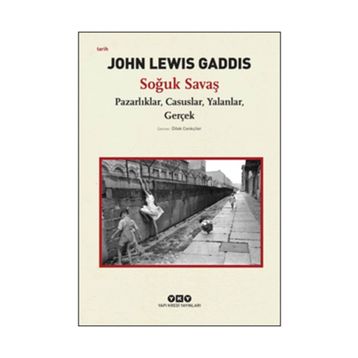 Soğuk Savaş - John Lewis Gaddis