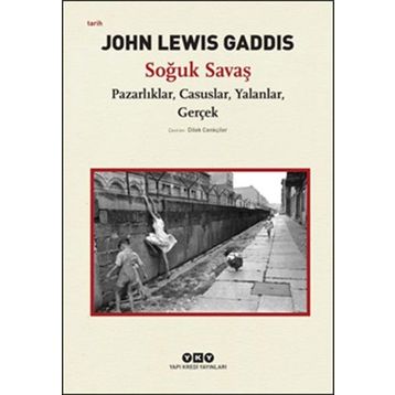 Soğuk Savaş - John Lewis Gaddis