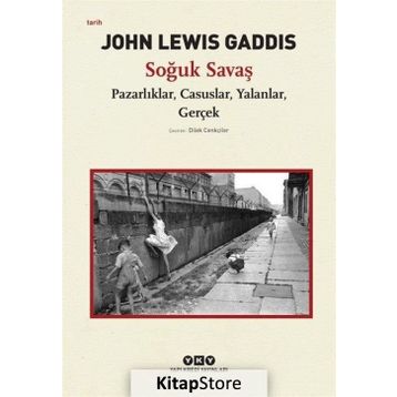Soğuk Savaş - John Lewis Gaddis