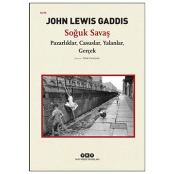 Soğuk Savaş - John Lewis Gaddis