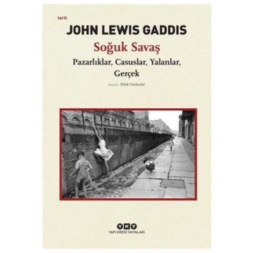 Soğuk Savaş - John Lewis Gaddis