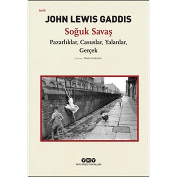 Soğuk Savaş - John Lewis Gaddis