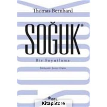Soğuk - Thomas Bernhard