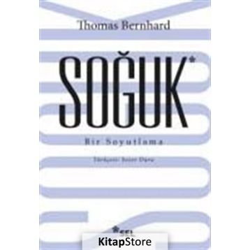 Soğuk - Thomas Bernhard