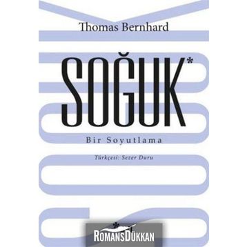 Soğuk - Thomas Bernhard