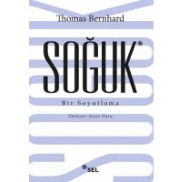 Soğuk - Thomas Bernhard