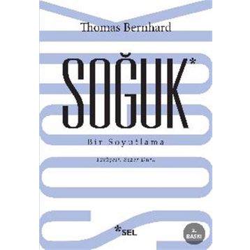 Soğuk - Thomas Bernhard