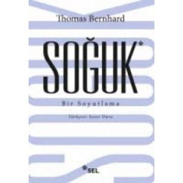 Soğuk - Thomas Bernhard