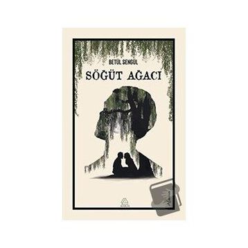 Söğüt Ağacı - Betül Şengül