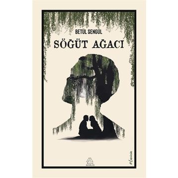 Söğüt Ağacı - Betül Şengül