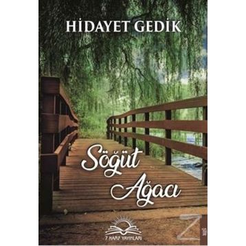 Söğüt Ağacı - Hidayet Gedik