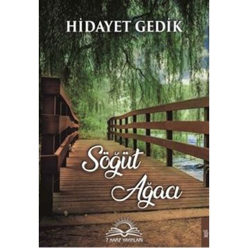 Söğüt Ağacı - Hidayet Gedik