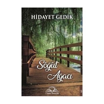 Söğüt Ağacı - Hidayet Gedik