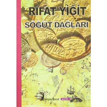 Söğüt Dağları - Rıfat Yiğit