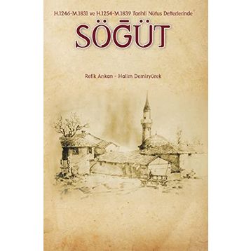 Söğüt - Refik Arıkan - Halim Demiryürek