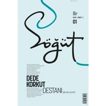 Söğüt - Türk Edebiyatı Dergisi Sayı 01 / Ocak - Şubat 2020