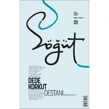 Söğüt - Türk Edebiyatı Dergisi Sayı 01 / Ocak - Şubat 2020