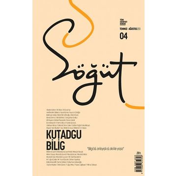 Söğüt - Türk Edebiyatı Dergisi Sayı 04 / Temmuz - Ağustos 2020 Ötüken Neşriyat