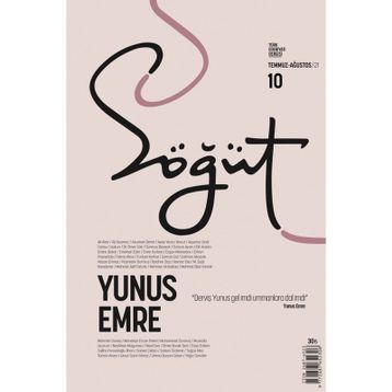 Söğüt - Türk Edebiyatı Dergisi Sayı 10 / Temmuz - Ağustos 2021 Ötüken Neşriyat