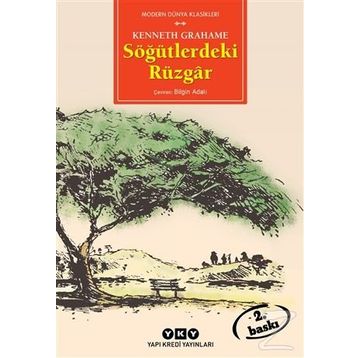 Söğütlerdeki Rüzgâr - Kenneth Grahame