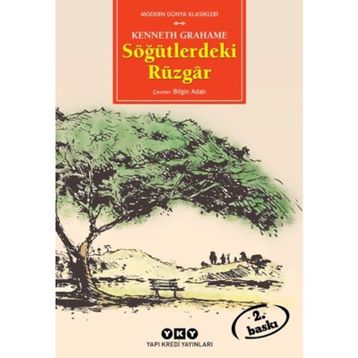 Söğütlerdeki Rüzgâr - Kenneth Grahame