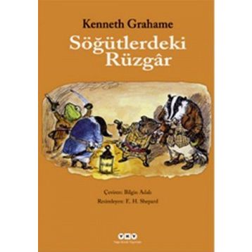 Söğütlerdeki Rüzgâr - Kenneth Grahame
