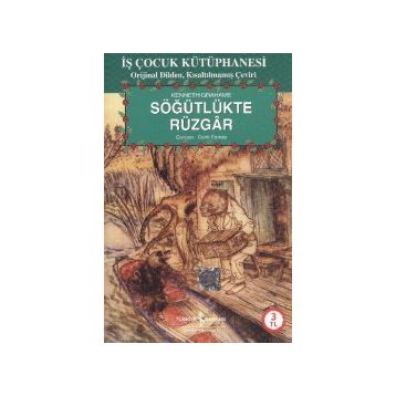 Söğütlükte Rüzgar - Dünyaca Ünlü Eserler - Kenneth Grahame