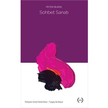 Sohbet Sanatı - Peter Burke