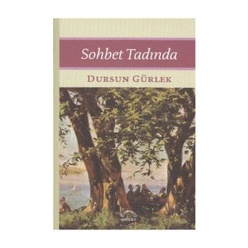Sohbet Tadında - Dursun Gürlek