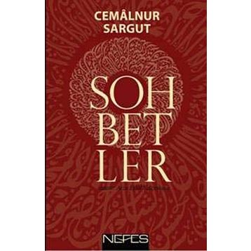 SOHBETLER - CEMALNUR SARGUT