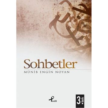 SOHBETLER - MÜNİB ENGIN NOYAN