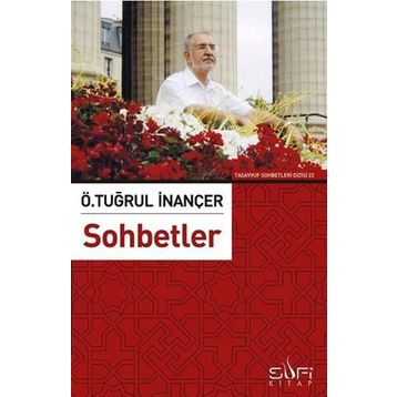 SOHBETLER - TUĞRUL İNANÇER