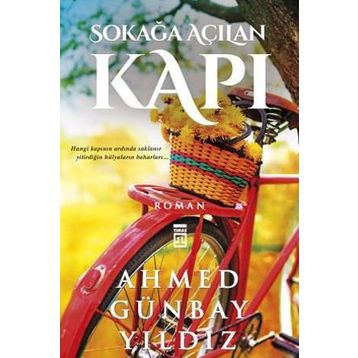 Sokağa Açılan Kapı - Ahmed Günbay Yıldız