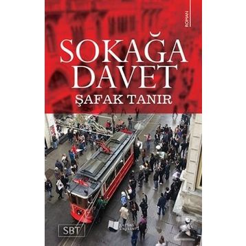 Sokağa Davet - Şafak Tanır