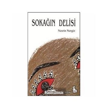 SOKAĞIN DELISI - NESRIN NERGIZ