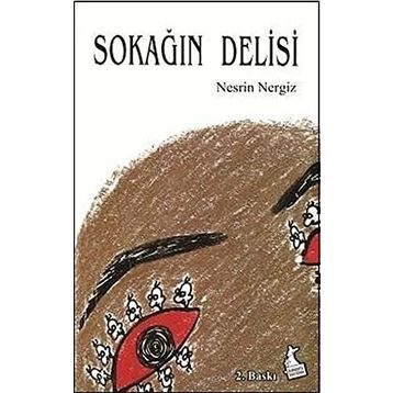 SOKAĞIN DELISI - NESRIN NERGIZ