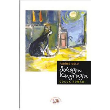 Sokağın Kuyruğu - Fadime Uslu