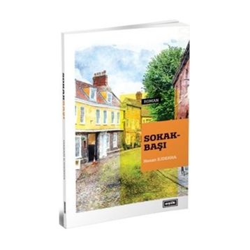 Sokak Başı - Hasan Ejderha