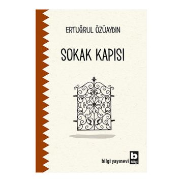 Sokak Kapısı - Ertuğrul Özüaydın
