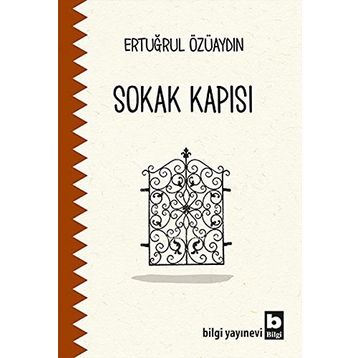 Sokak Kapısı - Ertuğrul Özüaydın