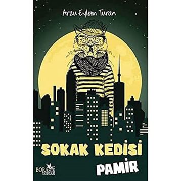 Sokak Kedisi Pamir - Arzu Eylem Turan