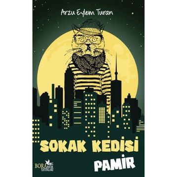 Sokak Kedisi Pamir - Arzu Eylem Turan