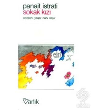 SOKAK KIZI - PANAIT ISTRATI